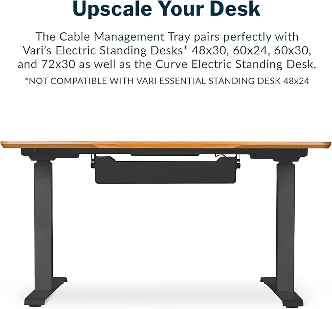 Vari Cable Management Tray - Under Desk Cord & Wire Organizer - Ideal for Home Office Sit Stand Desks - Fits Adjustable Electric Standing Desk 48x30, 60x30, 60x24, 72x30 - Easy Assembly (Black)
