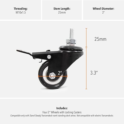 Stand Steady Attachable Desk Wheels | Set of 4 Locking Casters | Easy-Roll and Non-Marring | Full Swivel Wheels Compatible with Tranzendesk Standing Desks (2 Inch/Black)