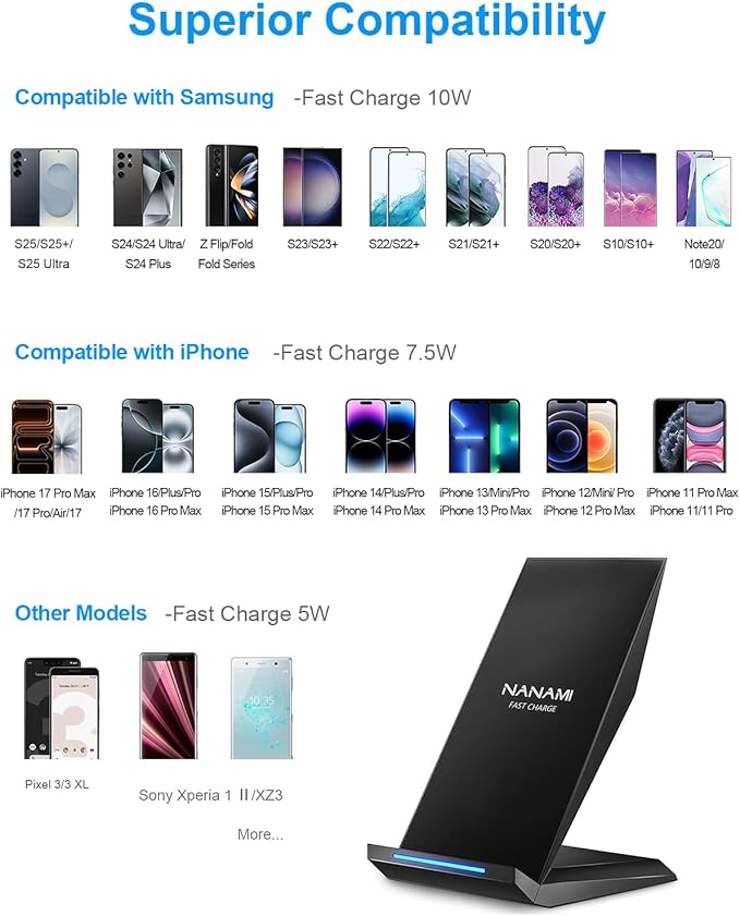 Fast Wireless Charger, NANAMI Wireless Charging Stand Compatible iPhone 17/17 Air/16/15/15 Pro/15 Plus/15 Pro Max/14/13, Nightstand Phone Charger Dock for Samsung Galaxy S26/S26+/S25/S24/S23/S22