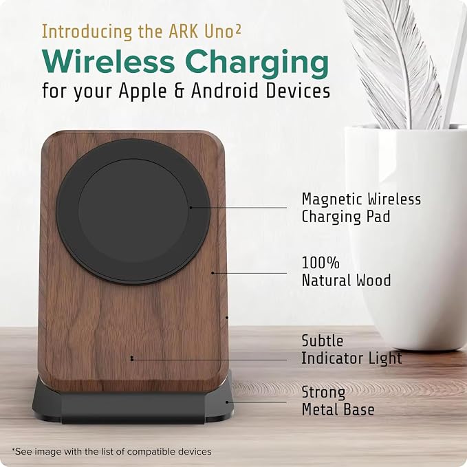 ARK Uno² - Solid Wood Phone Stand Magnetic Wireless Charging Station w/Adapter & USB to USBC 15W Wireless Charger. Home, Office, Kitchen,Best Mens Gifts!