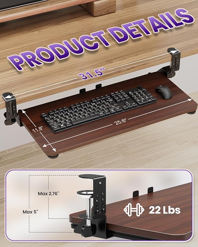 Ergonomic Keyboard Tray Under Desk, Pull Out with Adjustable C-clamp, 25.6 (31.5 Including Clamps) x 11.8 Inch Slide Out Computer Keyboard Drawer Mouse Tray for Typing, Large & Walnut